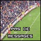 Pas de nouveaux messages Pas de nouveaux messages